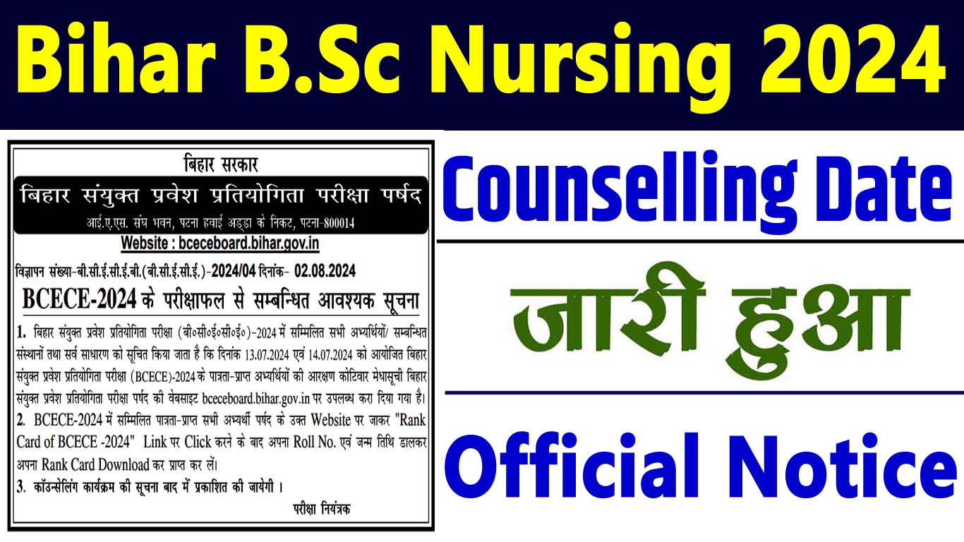 Bihar Bsc Nursing Counselling Date 2024